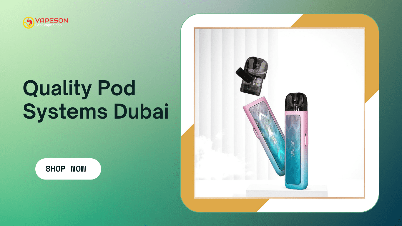 pod systems dubai