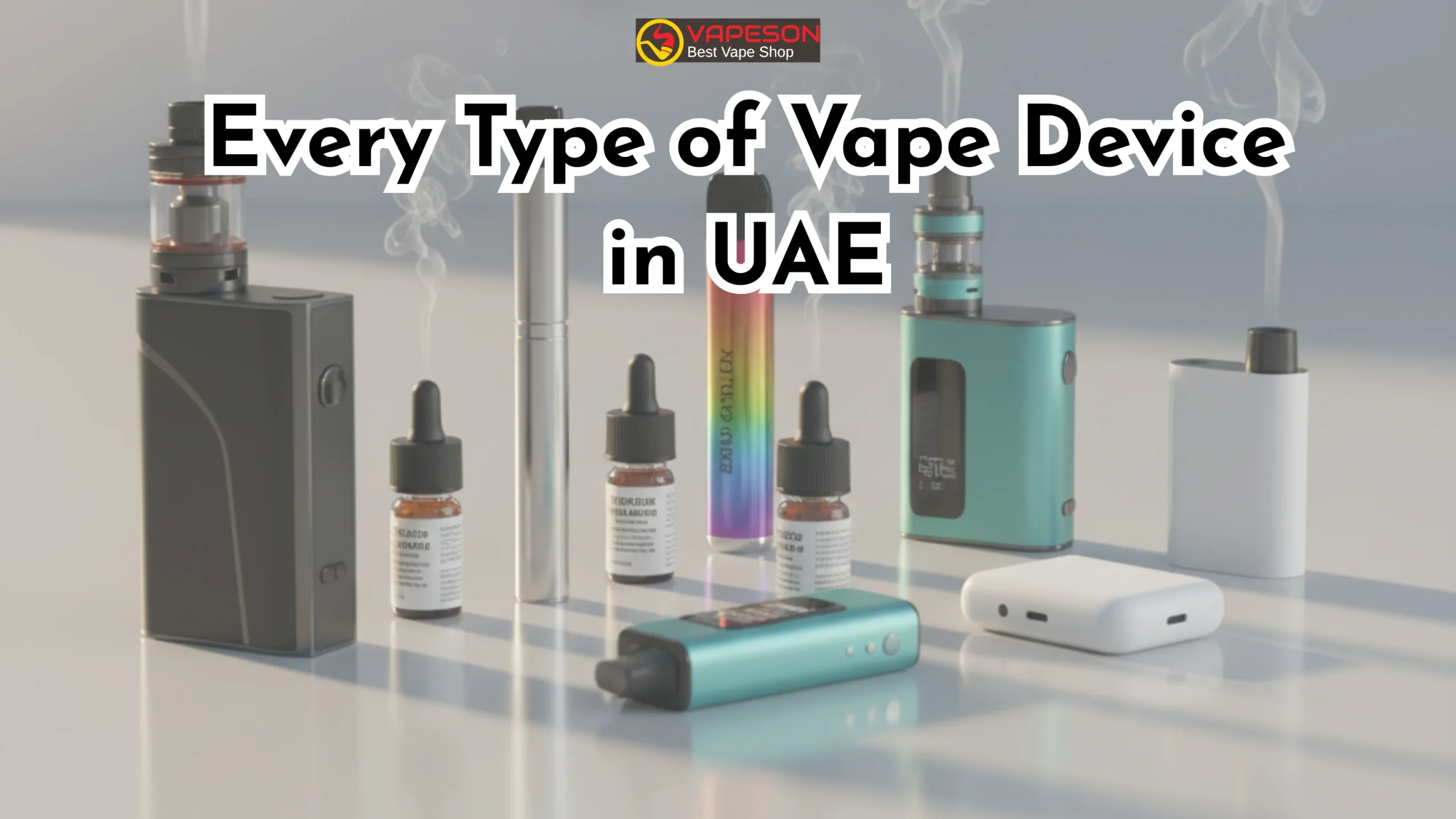 Every Type of Vape Device
