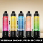 VNSN Max Shisha 20000 Puffs in Dubai